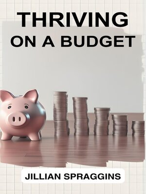 cover image of THRIVING ON a BUDGET